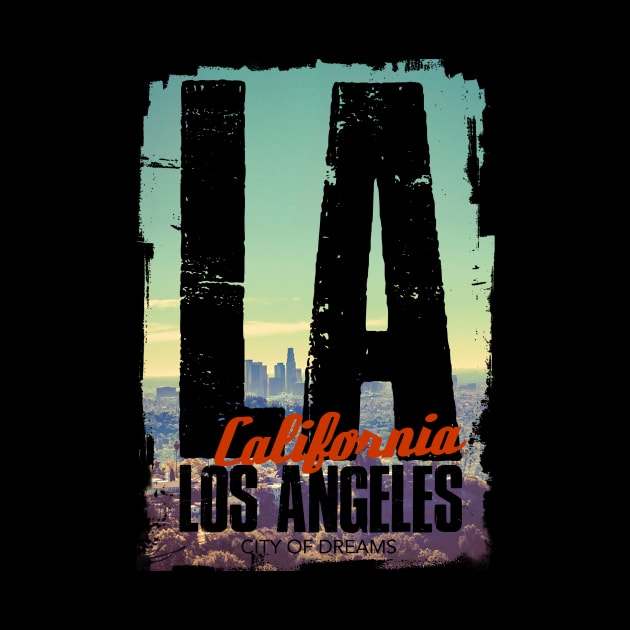 LA, City of dreams by Snap Sebbata