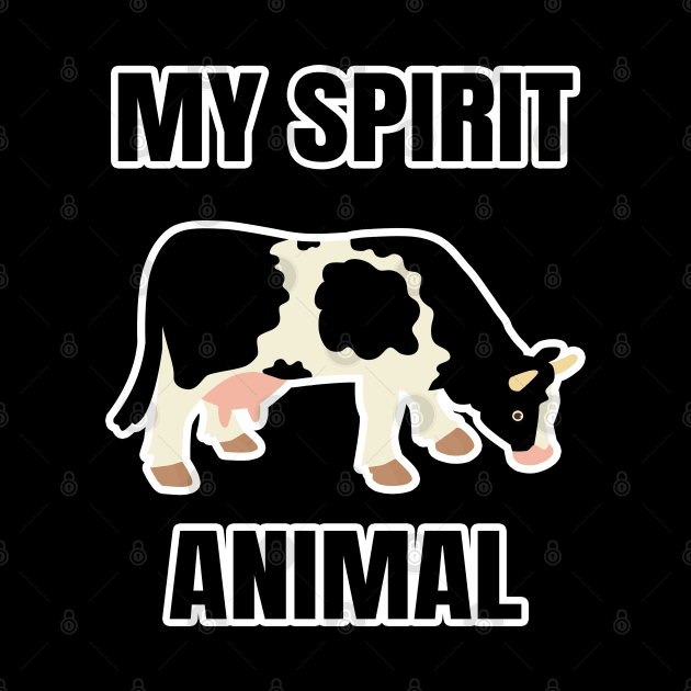 My spirit animal is a cow by LunaMay