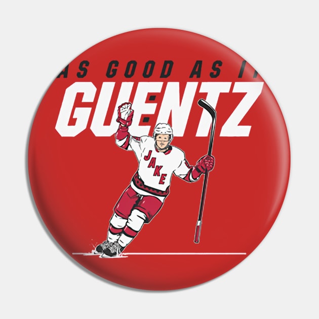 Jake Guentzel As Good As It Guentz Pin by artbygonzalez