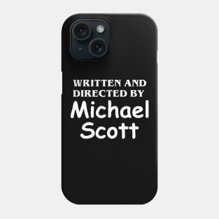 Written and directed by Michael Scott Phone Case