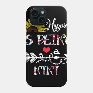 Happiness is being a nini mothers day gift Phone Case