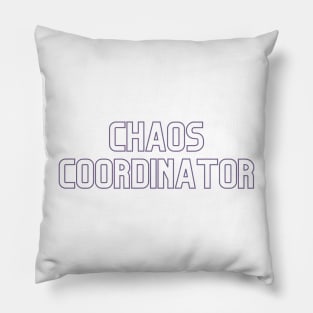 Chaos Coordinator Pillow