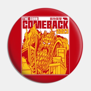 The Corn Comeback 2023 // Funny Nebraska Corn Monster Cool Manga Comic Cover Pin