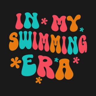 In My Swimming Era T-Shirt