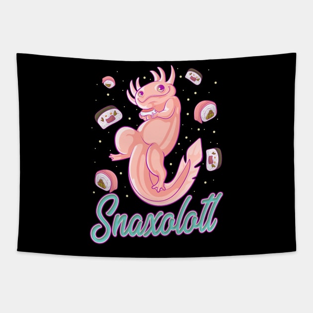 Snaxolotl Funny Axolotl Sushi Snacks Kawaii Food Tapestry by theperfectpresents