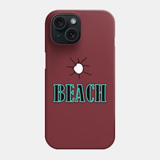 beach designs quote Phone Case