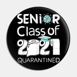 senior class of 2021 quarantined Pin