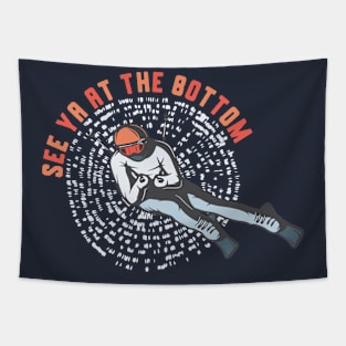 See Ya At the Bottom Skier Tapestry