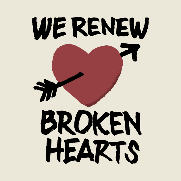 We Renew Broken Hearts - Animal Kingdom by GoAwayGreen