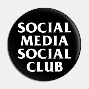 Social Media Social Club Pin