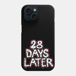 28 days Phone Case