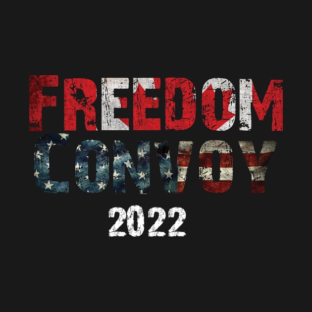 Freedom Convoy 2022 by c o m e t™