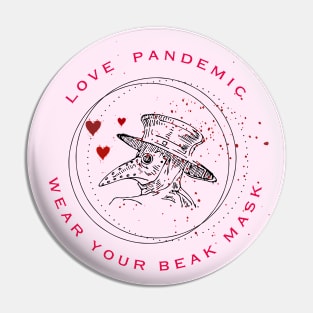 Love pandemic Pin