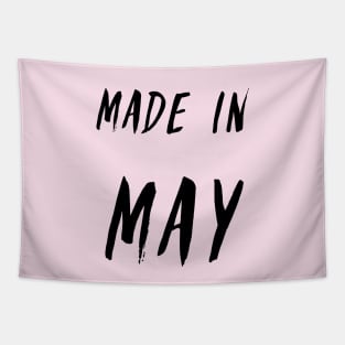 Made in May simple text design Tapestry