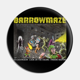 Barrowmaze Finders Keepers Pin