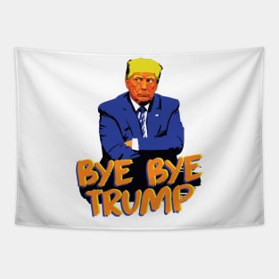 Bye Bye Trump Grumpy POTUS Tapestry