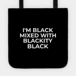 Black Mixed with Blackity Black Tote