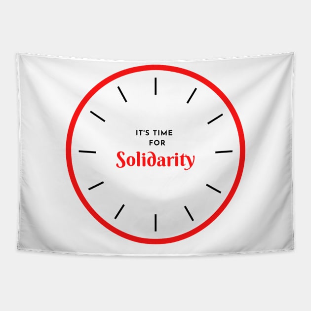 Its time for solidarity Tapestry by ibarna