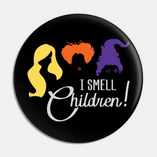 I Smell Children Shirt for Women Sanderson Sisters Hocus Pocus Funny Classic Print Halloween Fall Pin