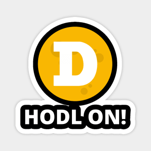 Dogecoin to the Moon HODL On Design 2 Magnet