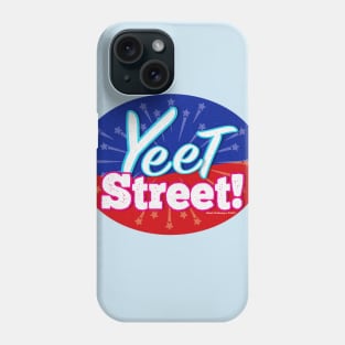 Yeet Street Round Phone Case