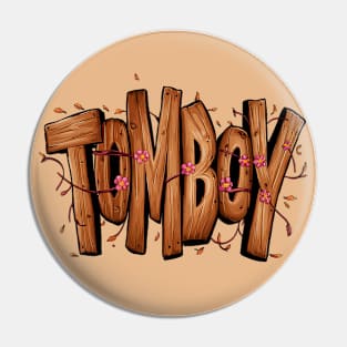 Tomboy Pin