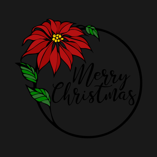 Disover Merry Christmas Poinsettia - Merry Christmas - T-Shirt