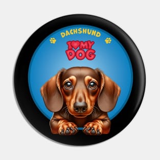 I Love my dog Dachshund Pin