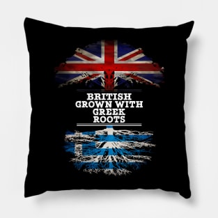 British Grown With Greek Roots - Gift for Greek With Roots From Greece Pillow