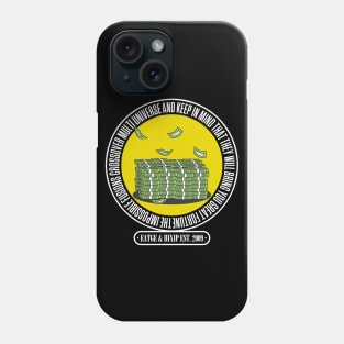 My super power is money! Phone Case