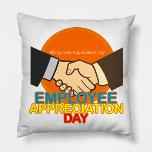 Employee Appreciation Day Pillow