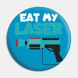 Lasertag eat my laser Pin