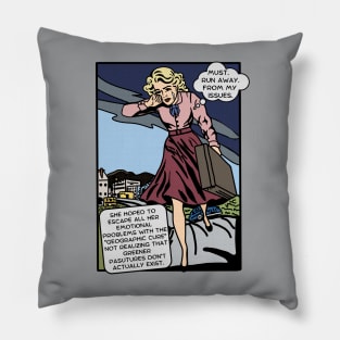 Comic Woman Tries To Run Away From Her Problems Pillow