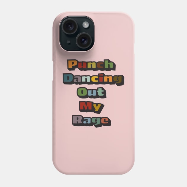 Punch Dancing Phone Case by VultureVomitInc