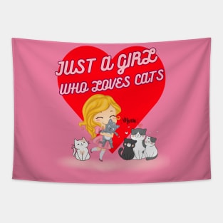 funny cute t shirt Just a girl who loves cats gift for girl kid Tapestry