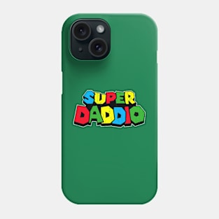 Super Daddio Phone Case