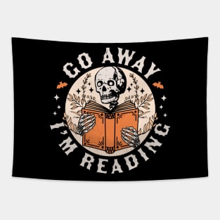 Go Away I'm Reading - Skeleton Reading Book Lover Bookish Tapestry