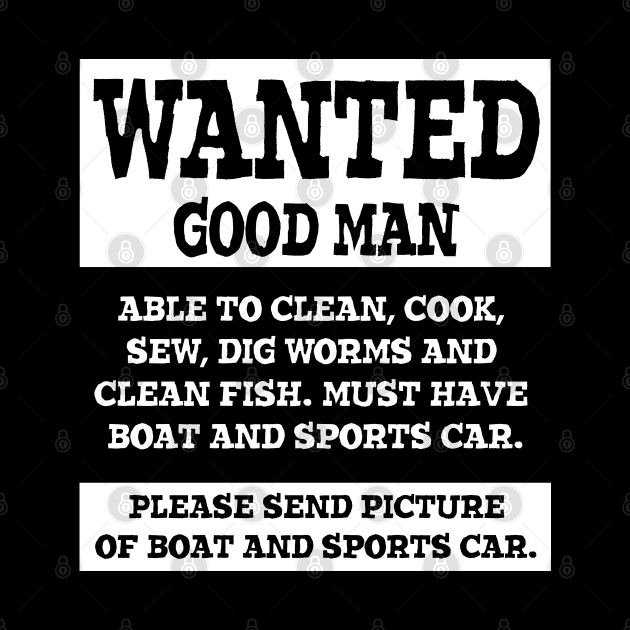 Wanted Good Man by Créa'RiBo