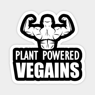 Vegan - Plant Powered Vegains Magnet