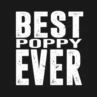 best poppy ever T-Shirt