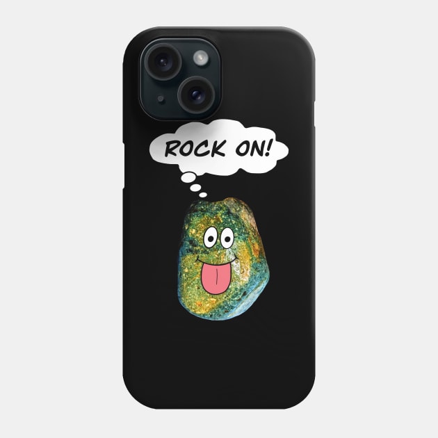 ROCK ON Funny Rockhound Geology Rockhounding Phone Case by Laura Rucker