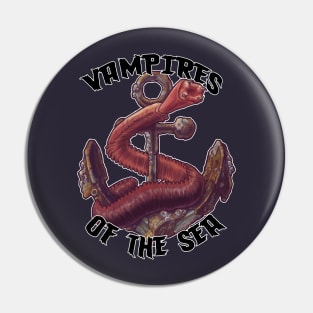 Vampires of the Sea Pin