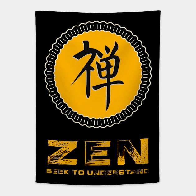 ☯ ZEN ✔ Seek to Understand ✔ Yoga Spiritual Motivational Orange Rustic Style Ancient Sign for Relaxation Tapestry by Naumovski