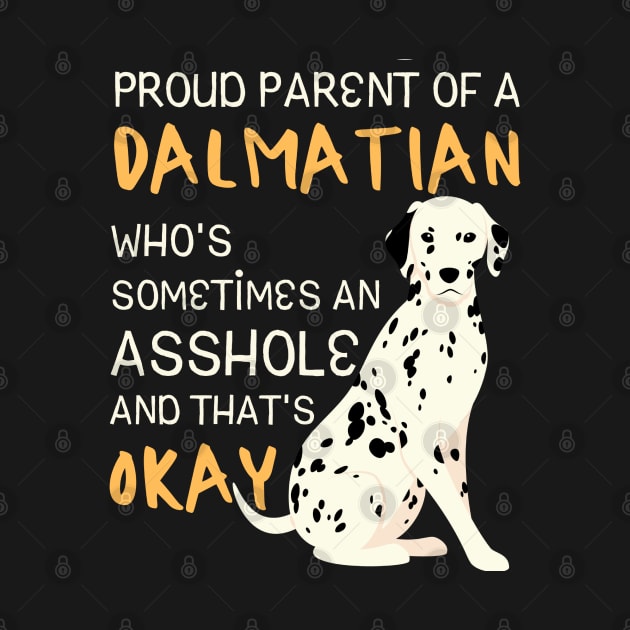 Proud Parents of Dalmatian Pet Dog by Azulan Creatives