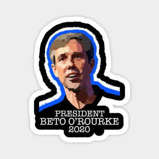 PRESIDENT BETO O'ROURKE 2020 (Ghost Version) Magnet