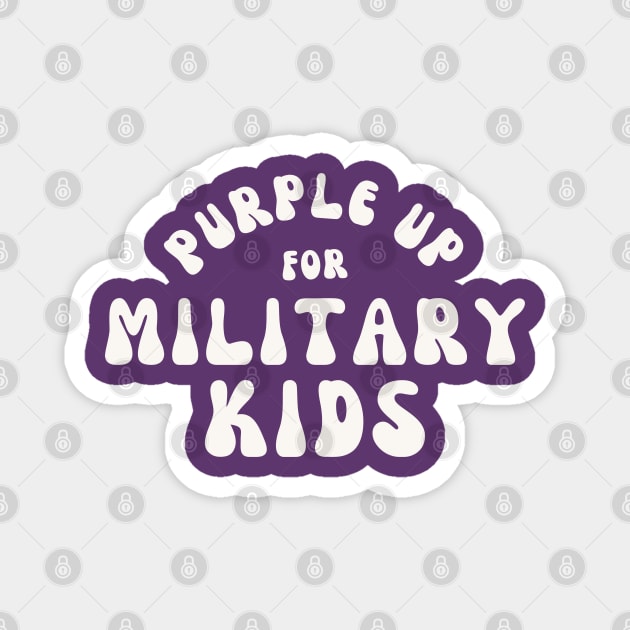 Purple Up For Military Kids Magnet by Creatifly Graphic Tees