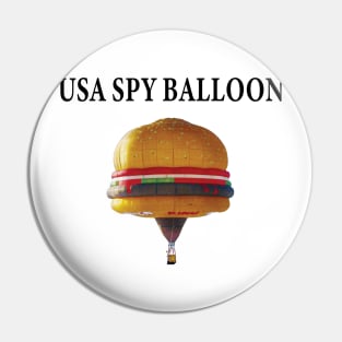 USA SPY BALLOON -CHINESE SPY BALLOON- Pin