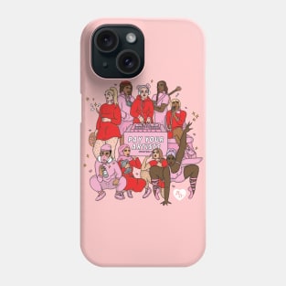 Pay Artists! Phone Case