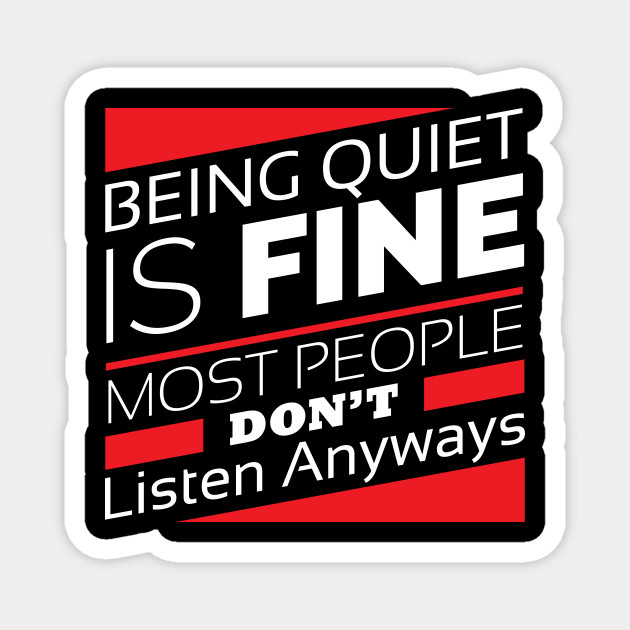 Funny Quiet Introverts Quotes Funny Introverts Quotes Magnet Teepublic