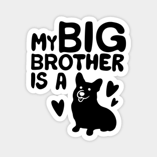 Big Brother Dog Magnet